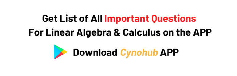 JNTUA R20 B.Tech Linear Algebra And Calculus Important Questions 2021